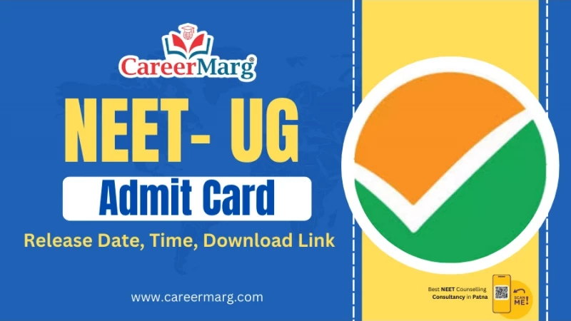 NEET UG Admit Card 2025 Release Date Downloda link